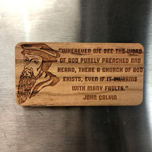 Load image into Gallery viewer, Magnet - John Calvin - Wood Magnet - The Reformed Sage - #reformed# - #reformed_gifts# - #christian_gifts#
