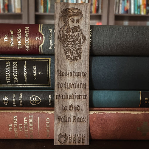 CHRISTIAN BOOKMARKS - John Knox - Bookmark - The Reformed Sage - #reformed# - #reformed_gifts# - #christian_gifts#