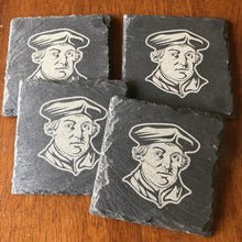 Load image into Gallery viewer, Slate Coaster - Martin Luther - Slate Coaster - The Reformed Sage - #reformed# - #reformed_gifts# - #christian_gifts#
