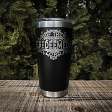 Load image into Gallery viewer, 20oz tumbler - Redeemed of the Lord 20oz - The Reformed Sage - #reformed# - #reformed_gifts# - #christian_gifts#
