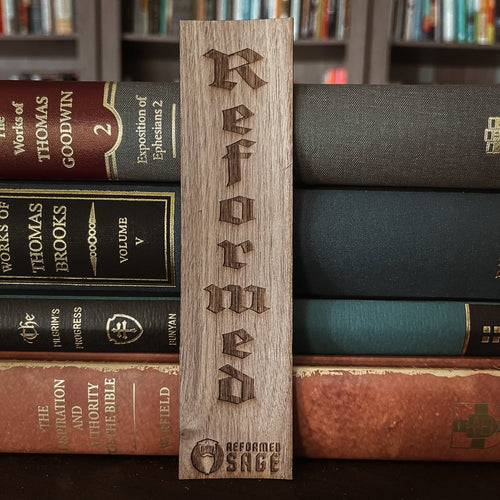 CHRISTIAN BOOKMARKS - Reformed - Bookmark - The Reformed Sage - #reformed# - #reformed_gifts# - #christian_gifts#