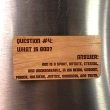 Load image into Gallery viewer, Magnet - Shorter Catechism - Wood Magnet - The Reformed Sage - #reformed# - #reformed_gifts# - #christian_gifts#
