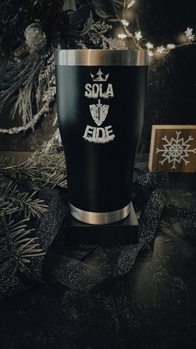20oz tumbler color - Sola Fide Grunge - 20oz UV - The Reformed Sage - #reformed# - #reformed_gifts# - #christian_gifts#
