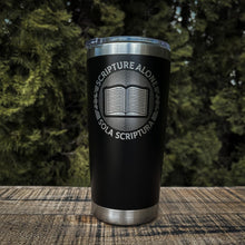 Load image into Gallery viewer, 20oz tumbler - Sola Scriptura Seal - 20oz - The Reformed Sage - #reformed# - #reformed_gifts# - #christian_gifts#

