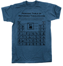 Load image into Gallery viewer, Shirt - Periodic Table of Reformed Theologians - Tee RETIRED - The Reformed Sage - #reformed# - #reformed_gifts# - #christian_gifts#
